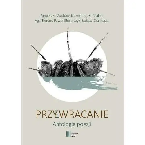 Księgarnia akademicka Przywracanie. antologia poezji