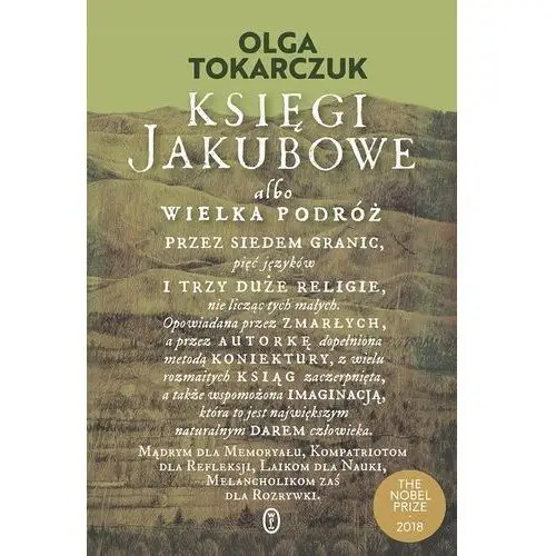 Księgi Jakubowe Olga Tokarczuk Nagroda Nobla 2019