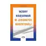 Księgowań w jednostce budżetowej wyd. VII 2025 Wojciech Rup Sklep on-line