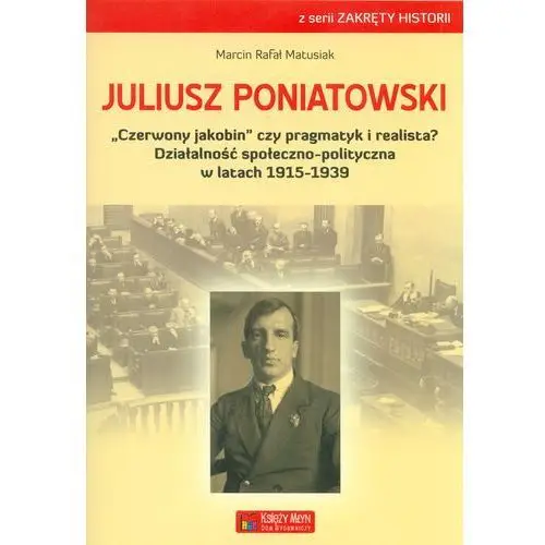 Księży młyn dom wydawniczy Juliusz poniatowski