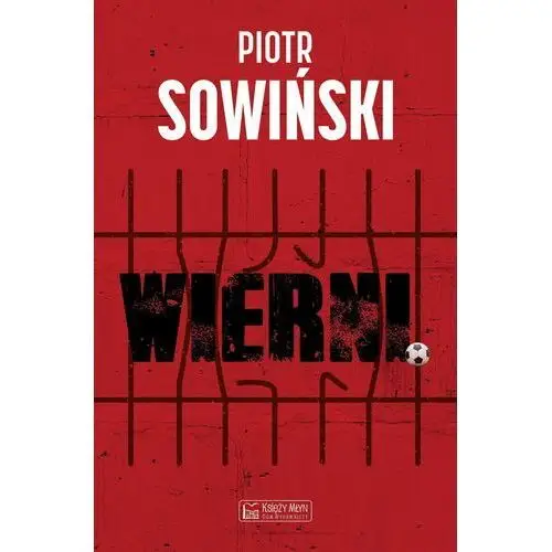 Wierni - sowiński piotr