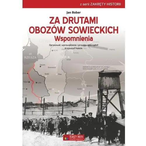 Za drutami obozów sowieckich. wspomnienia,284KS (5861846)