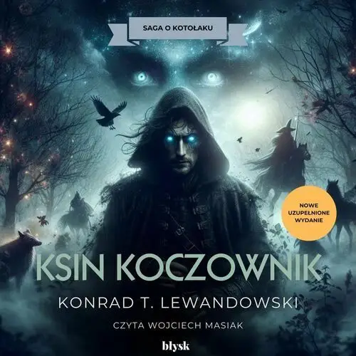 Ksin koczownik. Saga o kotołaku. Tom 5 - audiobook