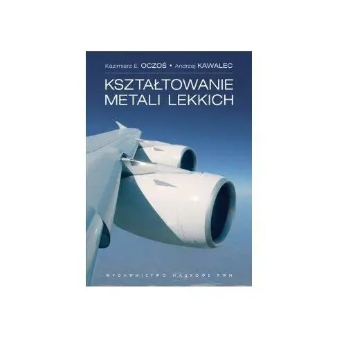 Kształtowanie metali lekkich