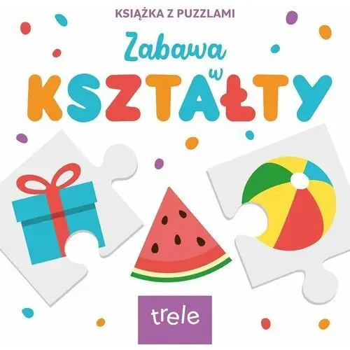 Kształty. Książka z puzzlami