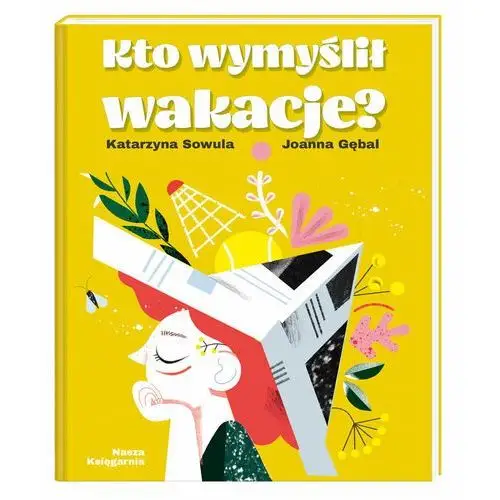 Kto wymyślił wakacje?