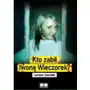 Kto zabił iwonę wieczorek? Sklep on-line