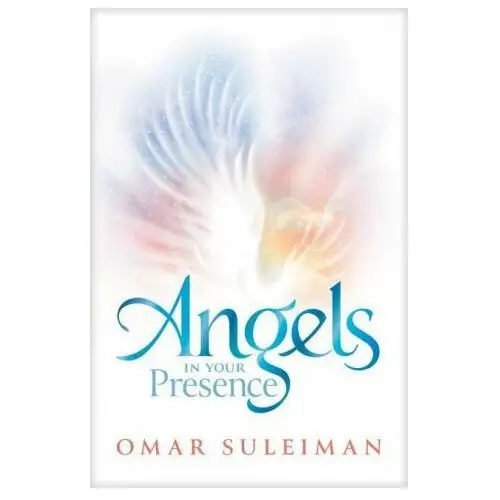 Kube publishing ltd Angels in your presence