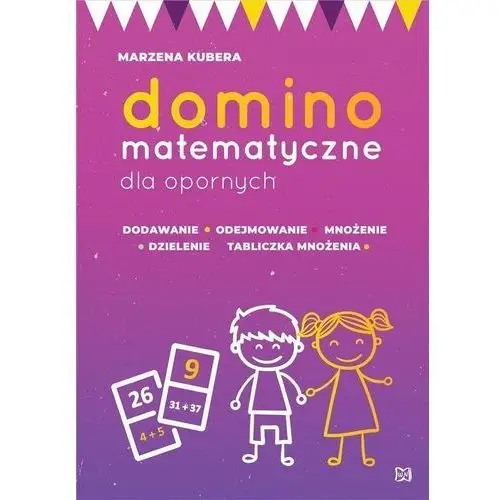 Domino matematyczne dla opornych