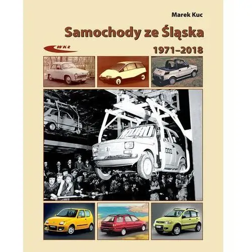 Samochody ze śląska 1972-2017