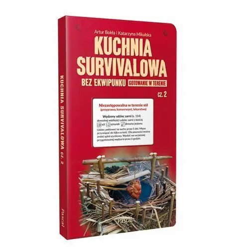 Kuchnia survivalowa bez ekwipunku. Gotowanie w terenie. Część 2