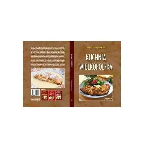 Kuchnia wielkopolska Barbara Jakimowicz-Klein