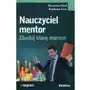 Nauczyciel mentor zbuduj klasę marzeń - Kud marzena, lew barbara Sklep on-line