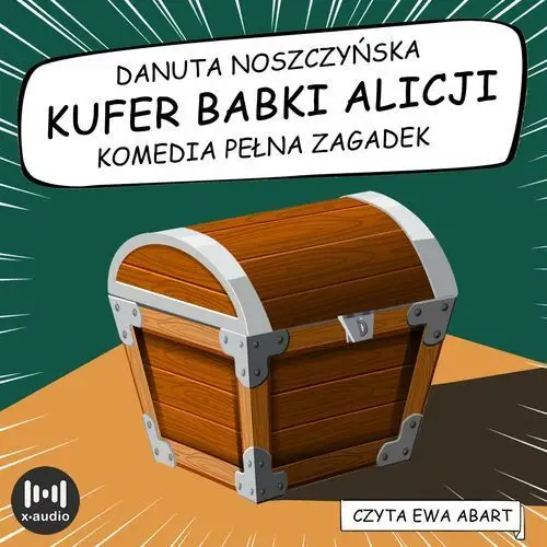 Kufer babki alicji. komedia pełna zagadek