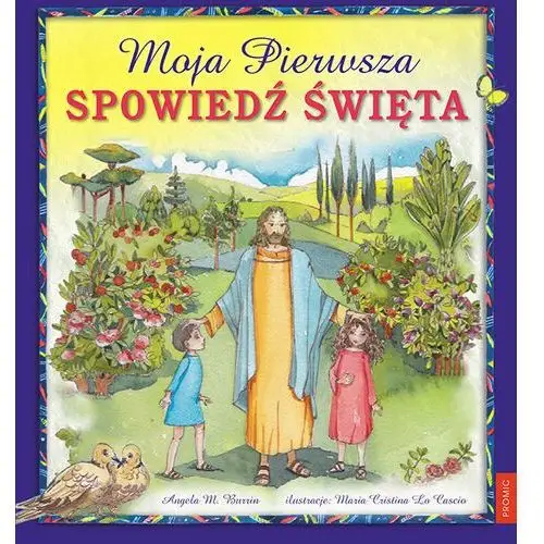 Moja pierwsza spowiedź święta