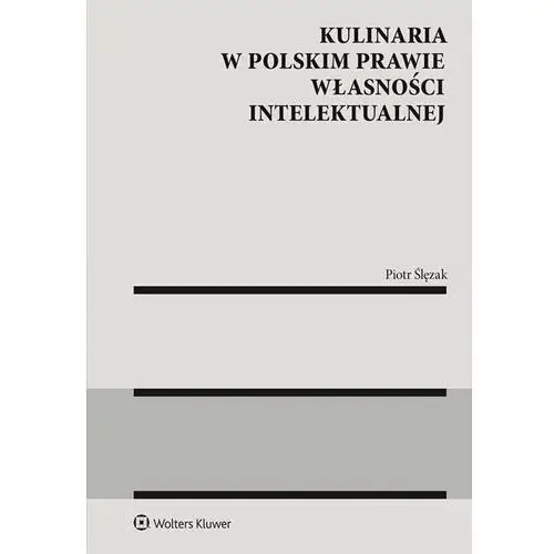 Kulinaria w polskim prawie własności intelektualnej