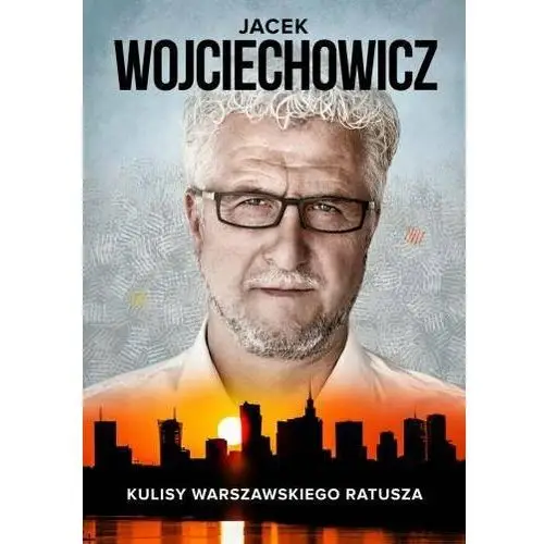 Kulisy warszawskiego ratusza