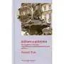 Kultura a polityka. Socjologiczne refleksje o powstawaniu orientacji politycznych w Polsce Sklep on-line