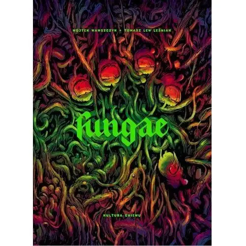 Kultura gniewu Fungae