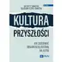 Kultura przyszłości. Jak zbudować organizację gotową na jutro Sklep on-line