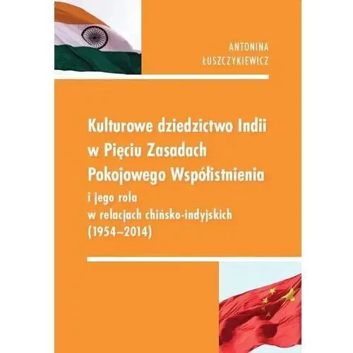 Kulturowe dziedzictwo Indii w Pięciu Zasadach - Antonina Łuszczykiewicz - książka