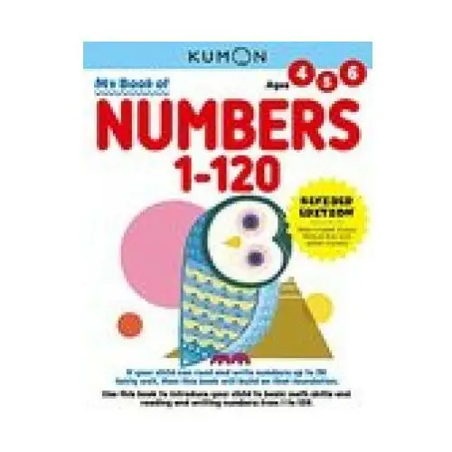 Kumon publishing north america, inc My book of numbers 1-120 (revised edition)