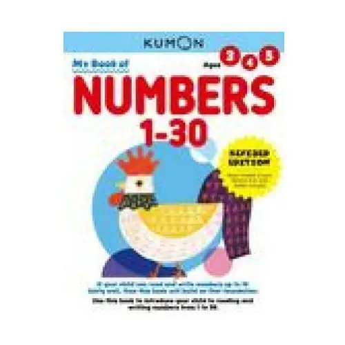 Kumon publishing north america, inc My book of numbers 1-30 (revised edition)