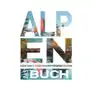 Die alpen. das buch Kunth gmbh & co. kg Sklep on-line