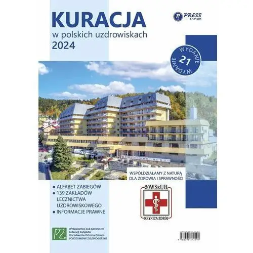 Kuracja w polskich uzdrowiskach 2024