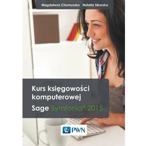 Kurs księgowości komputerowej. System Symfonia