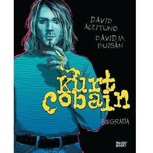 Kurt Cobain. Biografia