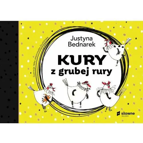 Kury z grubej rury