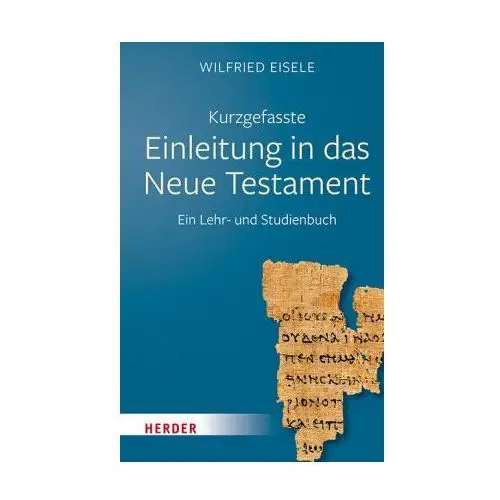 Kurzgefasste Einleitung in das Neue Testament