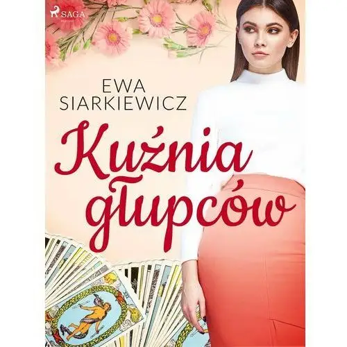 Kuźnia głupców - ebook epub