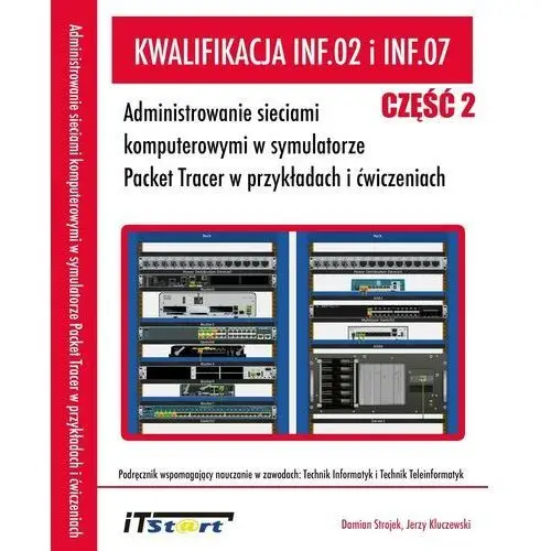 Kwalifikacja inf.02 i inf.07 - część 2 Jerzy kluczewski, damian strojek
