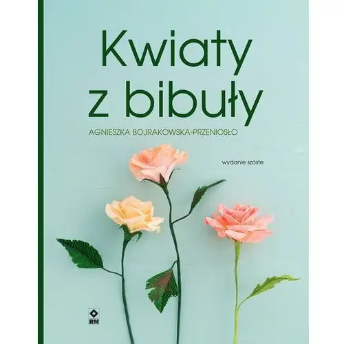 Kwiaty z bibuły