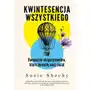 Kwintesencja wszystkiego. Dwanaście eksperymentów, które zmieniły nasz świat Sklep on-line