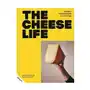 Kyle books The cheese life: recipes, cheeseboards and pairings Sklep on-line