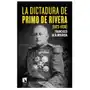 La dictadura de primo de rivera (1923-1930) Los libros de la catarata Sklep on-line