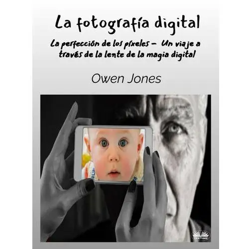 La Fotografía Digital