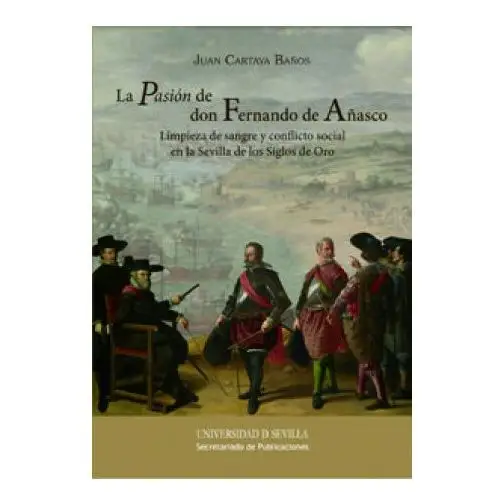 La Pasión de don Fernando de Añasco