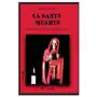 La santa muerte: el culto de los que oran y de los que matan Createspace independent publishing platform Sklep on-line