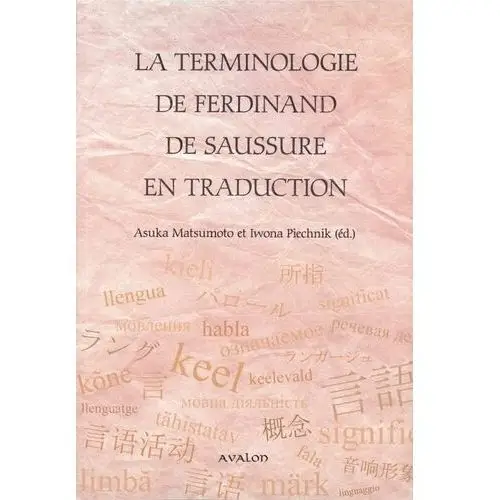 La terminologie de ferdinand de saussure en traduction