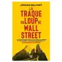 La Traque du Loup de Wall Street Jordan Belfort Sklep on-line