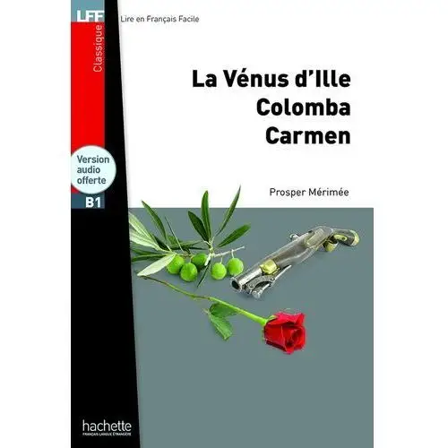 La Venus d'Ille, Carmen, Colomba + downloadable audio Mérimée, Prosper