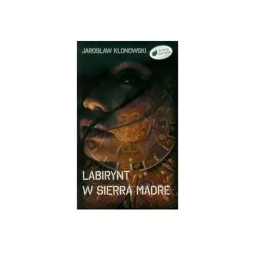 Labirynt w Sierra Madre