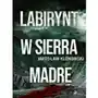 Labirynt w Sierra Madre Sklep on-line