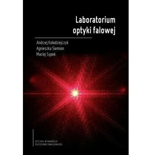 Laboratorium optyki falowej, AZ#C7EF4AD1EB/DL-ebwm/pdf