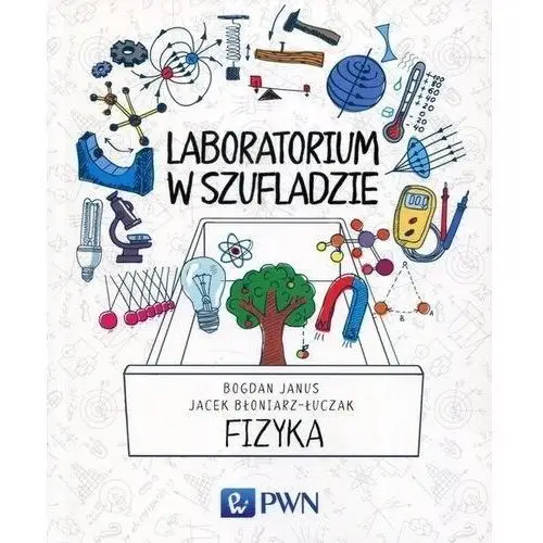 Laboratorium w szufladzie. fizyka