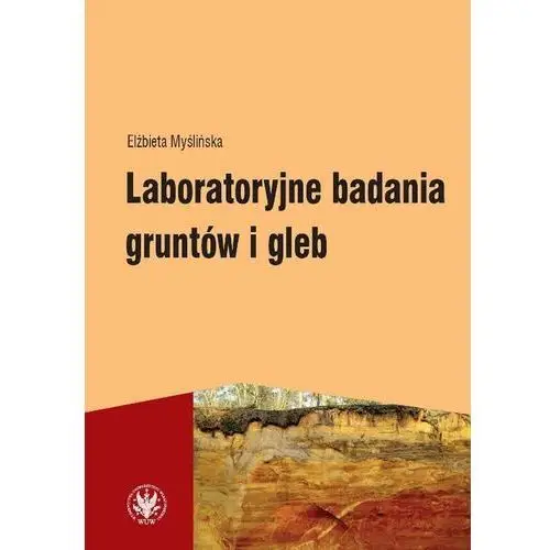 Laboratoryjne badania gruntów i gleb